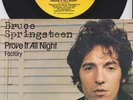 Bruce SPRINGSTEEN * Prove it all night * Dutch 45 1978