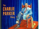 CHARLIE PARKER STORY N/M ORIG '57 SAVOY MONO LP RVG DG
