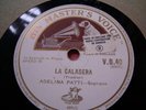 1906 Adelina PATTI  La CALASERA 1904 MELBA Porgi AMor78