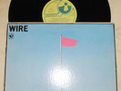 WIRE - PINK FLAG        ORIGINAL 1977 RELEASE   Rare