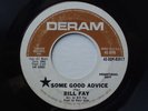 1967 UK Psych 45 BILL FAY Some Good Advice dj promo
