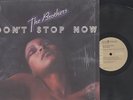 THE BROTHERS - DON'T STOP NOW - DISCO LP