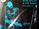 BOB DYLAN AND THE BAND  -  ROYAL ALBERT HALL 1966 LP
