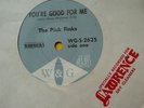 PINK FINKS RARE OZ FINAL FREAKBEAT= YOU’RE GOOD FOR ME