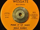 Soul Funk 45 Dale Darby - Push It Up Baby HEAR