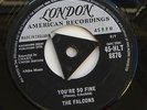 THE FALCONS - YOU'RE SO FINE (LONDON 7