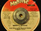 Funky Reggae 45 - Shark Wilson - Make It Reggae HEAR