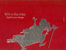 rare WILL-O-THE WISP SPECIAL EDITION 55 COPIES LIMITED