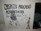 CRYSTALIZED MOVEMENTS-Mind Disaster MINT ACID PSYCH