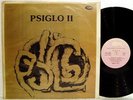 PSIGLO II RARE ORIGINAL PROG PSYCH 1981 LP