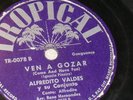 ALFREDITO VALDES Y SU CONJUNTO VEN A GOZAR ON TROPICAL