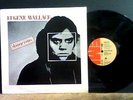 EUGENE WALLACE  Dangerous  LP   Very Rare 