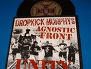 Agnostic Front/Dropkick Murphys 7in Unity ltd 1000