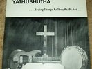 YATHUBHUTHA - SEEING THINGS Rare Xian Folk Archivist LP