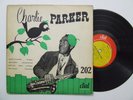 CHARLIE PARKER QUARTET Self-Titled 10