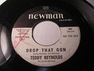 TEDDY REYNOLDS NEWMAN 603 PROMO DROP THAT GUN -LISTEN