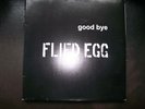 LP Flied Egg- Goodbye RI