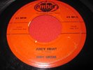 RUDY GREENE 45 - JUICY FRUIT - ORIGINAL EMBER - ROCK
