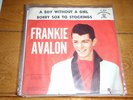 Rare FRANKIE AVALON 45 Record CHANCELLOR  RECORDS PIC