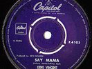 SAY MAMA / BE BOP BOOGIE BOY = GENE VINCENT  ROCKABILLY