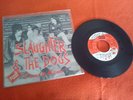 SLAUGHTER AND THE DOGS-ORIGINAL EDICION ESPAÑOLA,MINT