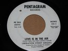 SOUL 45 -LIBERATION STREET SINGERS - LOVE IS IN THE AIR