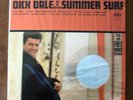 DICK DALE & Del-Tones-Summer Surf-Guitar-Bonus 45 & LP