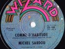 MICHEL SARDOU: COMME D'HABITUDE OZ WIZARD 189 V. RARE