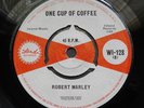 ROBERT (Bob) MARLEY--ONE CUP OF COFFEE--LISTEN