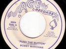 BOBBY MARCHAN Push The Button RARE FUNK 45 DANCER *Hear