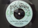 60s Soul 45 DONALD HEIGHT You Can't Trust on Old Town