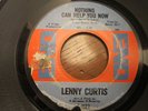Northern Soul - Lenny Curtis - Nothing can help you now
