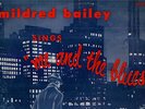 MILDRED BAILEY - ME AND THE BLUES - REGENT LP