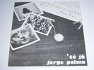 JORGE PALMA 'TÉ JÁ LP PORTUGAL PSYCH ACID