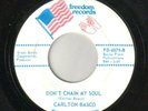 Carlton Basco - Don't Chain My Soul - RARE - Original
