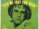 ELTON JOHN It's me that you need     45 t  7