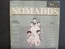 The Nomadds 1965 Radex LP  in Shrink Wrap 1001