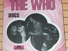 THE WHO RARE SP DOGS SUPERBE ETAT AVEC LANGUETTE