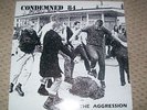 Condemned 84 Face The Aggression OI Skinhead Punk