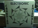 CANADIAN ELECTRONIC ENSEMBLE   LP   ELECTRO RARE