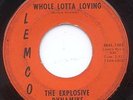 EXPLOSIVE DYNAMIKS - WHOLE LOTTA LOVING - LEMCO 45