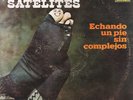 Los Satelites Echando Un Pie Sin complejos salsa lp