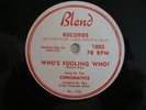 VOCAL GROUP/ R&B  / CHROMATICS- BLEND 78 RPM - LISTEN