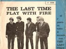 ROLLING STONES THE LAST TIME/PLAY WITH FIRE ITALY 7 P/S