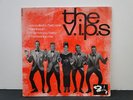 DISQUE 45 T THE V.I.P.S YOU PULLED A FAST ONE