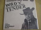 DANE STURGEON WILD N TENDER THE GHOST OF BARDSLEY ROAD