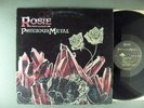 Rosie  Precious Metal       Private Ohio Hard Rocker