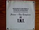 TEMPLARS - Ivano + The Templars = TNT  OI