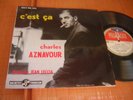 RARE ORIGINAL 25cm DUCRETET / CHARLES AZNAVOUR c'est ça