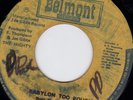 GREGORY ISAACS - BABYLON TOO ROUGH on BELMONT label  ??